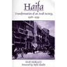 Haifa: Transformation of an Arab Society, 1918-1939