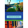 Mexico in Mind: An Anthology