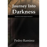 Journey Into Darkness: The Journal of a Man Among the Mentally Ill