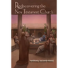 Rediscovering the New Testament Church