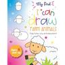 My First I can draw Farm Animals Dog, Horse, cow, and many more Ages 5 and up: Fun for boys and girls, PreK, Kindergarten, Farm Animals, Sketchbook, E