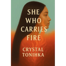 She Who Carries Fire