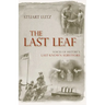 The Last Leaf: Voices of History's Last-Known Survivors