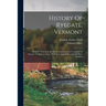 History Of Ryegate, Vermont: From Its Settlement By The Scotch-american Company Of Farmers To Present Time: With Genealogical Records Of Many Families