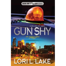 Gun Shy: Book One in The Gun Series