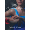 The Original Wife