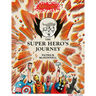 The Super Hero's Journey