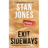 Exit Sideways