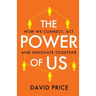 The Power of Us: How we connect, act and innovate together