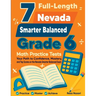 7 Full-Length Nevada Smarter Balanced Grade 6 Math Practice Tests: Your Path to Confidence, Mastery, and Top Scores on the Nevada Smarter Balanced Exa