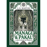 Managi & Pakal: A Run In with the Mexicas