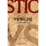 Mystic Pig