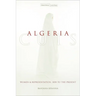 Algeria Cuts: Women and Representation, 1830 to the Present