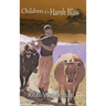Children of a Harsh Bliss