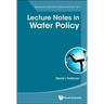 Lecture Notes in Water Policy