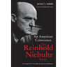 An American Conscience: The Reinhold Niebuhr Story