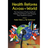 Health Reforms Across the World