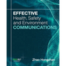 Effective Health, Safety and Environment Communications