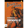The Main Death: The Complete Black Mask Cases of the Continental Op, Volume 4