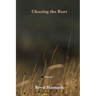 Chasing the Burr: Poems