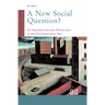 A New Social Question?: On Minimum Income Protection in the Postindustrial Era