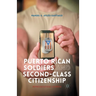 Puerto Rican Soldiers and Second-Class Citizenship: Representations in Media