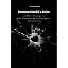 Dodging the 60's Bullet: And Other Blessings from My Mennonite German Immigrant Grandparents