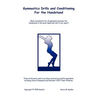 Gymnastics Drills and Conditioning for the Handstand