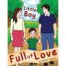 Little Boy Full of Love