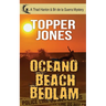 Oceano Beach Bedlam