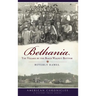 Bethania: The Village by the Black Walnut Bottom