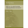 SOME ACCOUNT OF THE 10th AND 12th BATTALIONS THE HAMPSHIRE REGIMENT 1914-1918