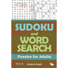 Sudoku and Word Search Puzzles for Adults Vol 6