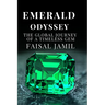 Emerald Odyssey: The Global Journey of a Timeless Gem