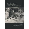 The Boy Born with a Pinhole Heart