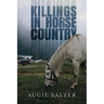 Killings in Horse Country