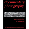 documentary photography: a personal view