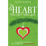 The Heart That Grew Three Sizes: Finding Faith in the Story of the Grinch