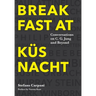 Breakfast At Küsnacht: Conversations on C.G. Jung and Beyond