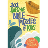 101 Awesome Bible Puzzles for Kids
