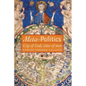 Meta-Politics: City of God, cities of men