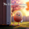 The Easter Adventure