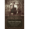 Cane River Bohemia: Cammie Henry and Her Circle at Melrose Plantation