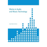 Works in Audio and Music Technology