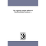 The origin and Antiquity of Physical Man Scientifically Considered ...