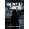 Saltwater Saints