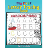 My First Letters Tracing Book - Capital Letters Edition: Learn to Write Activity Workbook for Kids