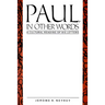 Paul, in Other Words: A Cultural Reading of His Letters