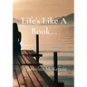 Life's Like A Book...