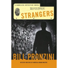 Strangers: A Nameless Detective Novel